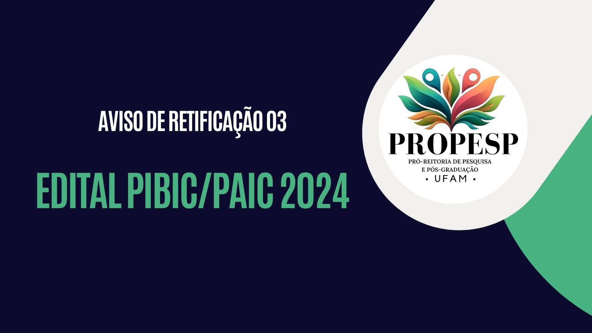 Prorrogação de inscrições - PIBIC 2024/2025